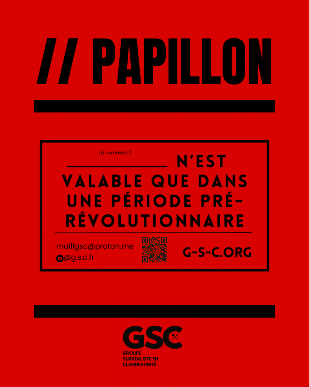 PAPILLON  // ___________ N’EST VALABLE QUE DANS UNE PÉRIODE PRE-RÉVOLUTIONNAIRE