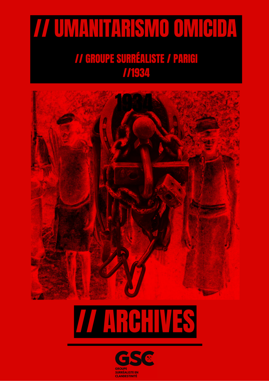 ARCHIVES // UMANITARISMO OMICIDA // GROUPE SURRÉALISTE // PARIGI //&nbsp;1934